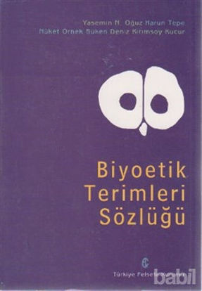 Picture of Biyoetik Terimleri Sözlüğü