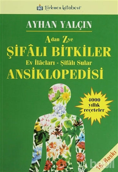 Picture of A’dan Z’ye Şifalı Bitkiler Ansiklopedisi