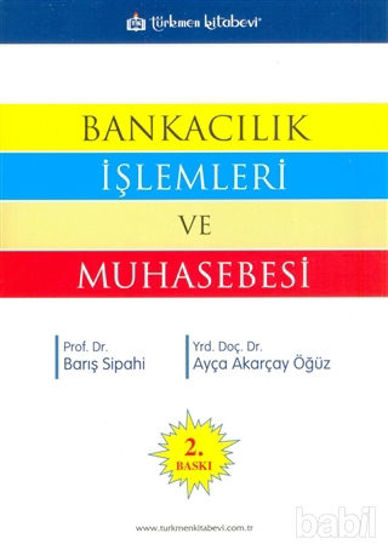 Picture of Bankacılık İşlemleri ve Muhasebesi