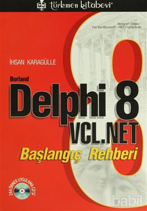 Picture of Borland Delphi 8 VCL.Net Başlangıç Rehberi