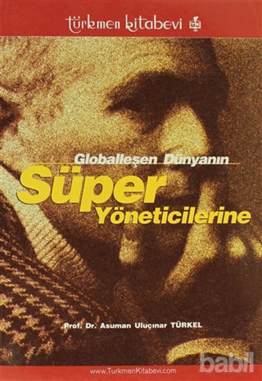 Picture of Globalleşen Dünyanın Süper Yöneticilerine