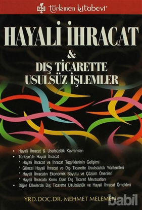 Picture of Hayali İhracat ve Dış Ticarette Usulsüz İşlemler
