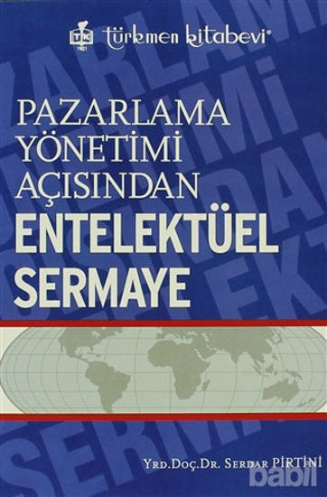 Picture of Pazarlama Yönetimi Açısından Entelektüel Sermaye