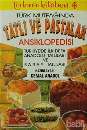 Picture of Türk Mutfağında Tatlı ve Pastalar Ansiklopedisi
