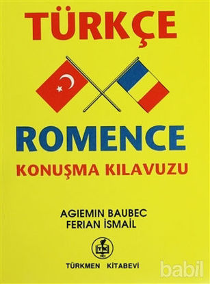 Picture of Türkçe - Romence Konuşma Kılavuzu