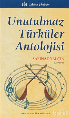 Picture of Unutulmaz Türküler Antolojisi
