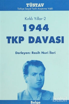 Picture of Kırklı Yıllar-2 1944 TKP Davası
