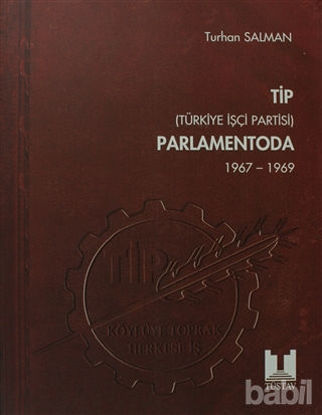 Picture of TİP (Türkiye İşçi Partisi) Parlamentoda 4. Cilt