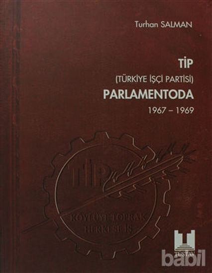 Picture of TİP (Türkiye İşçi Partisi) Parlamentoda 4. Cilt