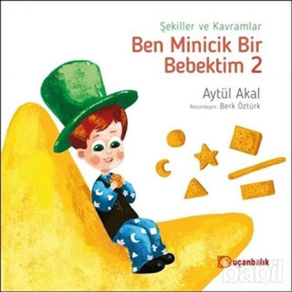Picture of Şekiller ve Kavramlar - Ben Minicik Bir Bebektim 2