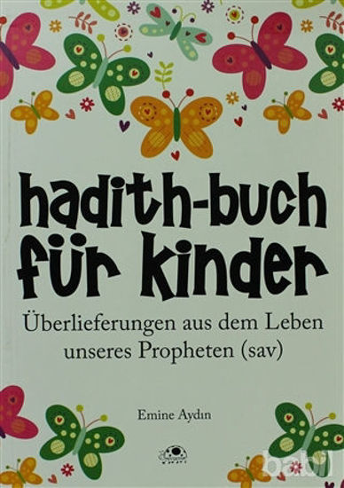 Picture of Hadith-Buch Für Kinder - Çocuklar İçin Hadis Kitabı (Almanca)