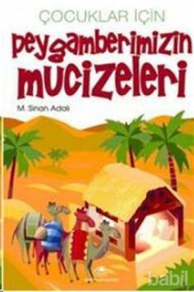 Picture of Çocuklar İçin Peygamberimizin Mucizeleri