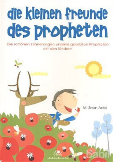 Picture of Die Kleinen Freunde Des Propheten