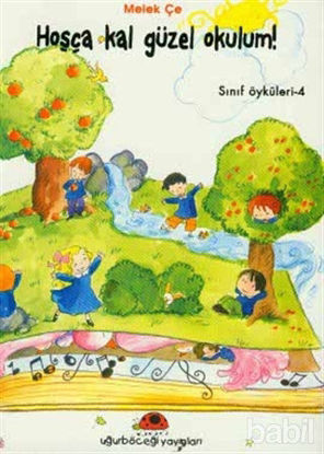 Picture of Hoşça Kal Güzel Okulum!