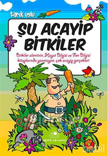 Picture of Şu Acayip Bitkiler