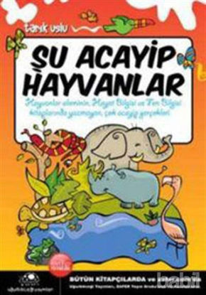 Picture of Şu Acayip Hayvanlar