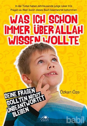 Picture of Was Ich Schon Immer Über Allah Wissen Wollte