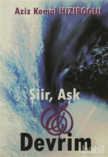 Picture of Şiir, Aşk ve Devrim