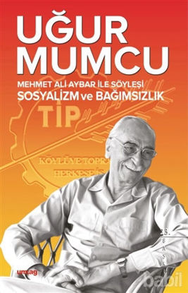 Picture of Mehmet Ali Aybar ile Söyleşi Sosyalizm ve Bağımsızlık