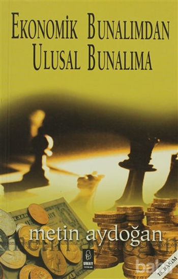 Picture of Ekonomik Bunalımdan Ulusal Bunalıma