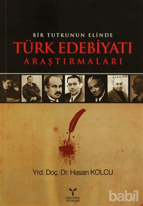 Picture of Bir Tutkunun Elinde Türk Edebiyatı Araştırmaları