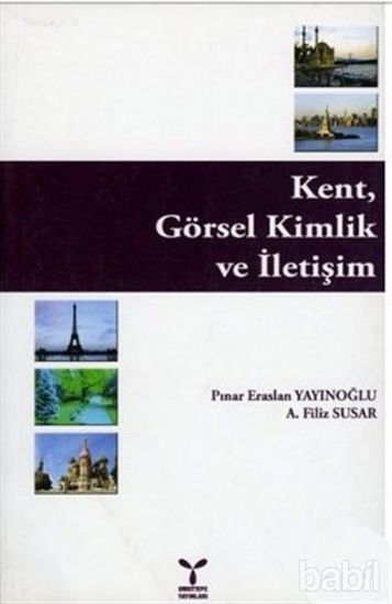 Picture of Kent, Görsel Kimlik ve İletişim