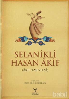 Picture of Selanikli Hasan Akif (Akif el-Mevlevi)