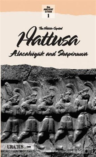 Picture of The Hittits Capital Hattusa (İngilizce)