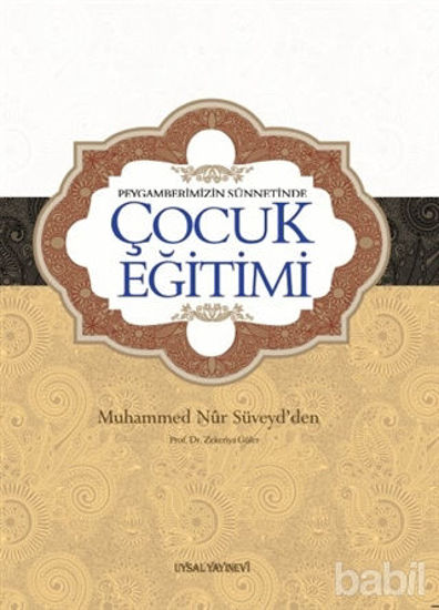 Picture of Peygamberimizin Sünnetinde Çocuk Eğitimi