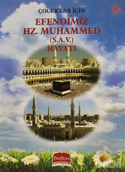 Picture of Çocuklar İçin Efendimiz Hz. Muhammed (S.A.V.) Hayatı
