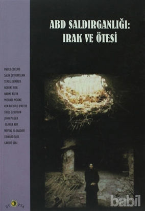 Picture of ABD Saldırganlığı: Irak ve Ötesi