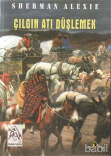 Picture of Çılgın Atı Düşlemek