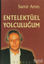 Picture of Entelektüel Yolculuğum