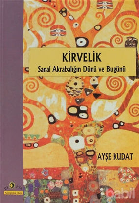 Picture of Kirvelik Sanal Akrabalığın Dünü ve Bugünü