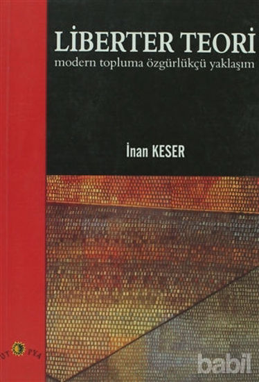 Picture of Liberter Teori Modern Topluma Özgürlükçü Yaklaşım