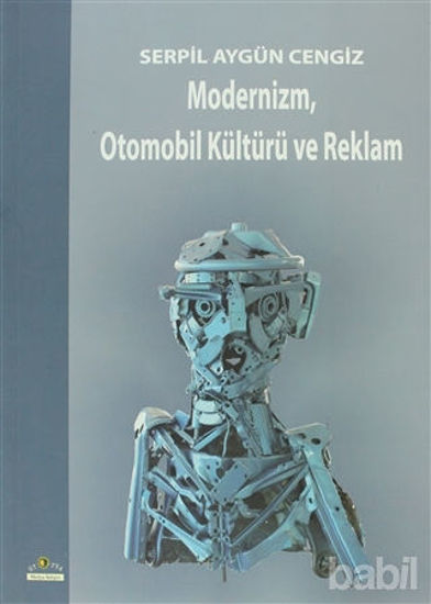 Picture of Modernizm, Otomobil Kültürü ve Reklam
