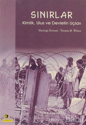 Picture of Sınırlar Kimlik, Ulus ve Devletin Uçları