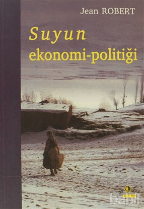 Picture of Suyun Ekonomi-Politiği
