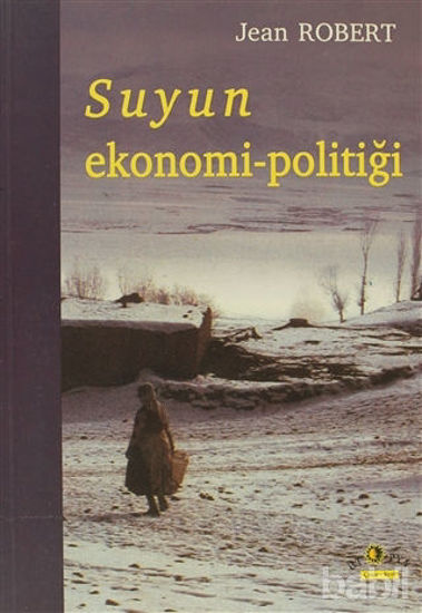 Picture of Suyun Ekonomi-Politiği