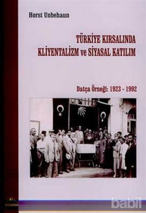 Picture of Türkiye Kırsalında Kliyentalizm ve Siyasal Katılım
