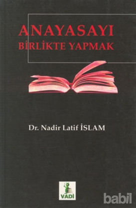 Picture of Anayasayı Birlikte Yapmak