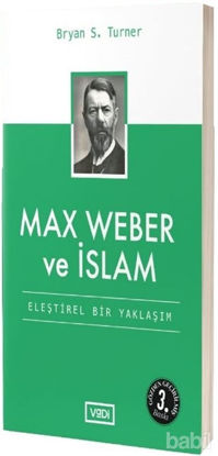 Picture of Max Weber ve İslam