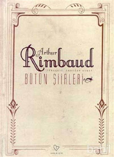 Picture of Arthur Rimbaud Bütün Şiirleri