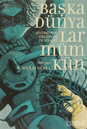 Picture of Başka Dünyalar Mümkün