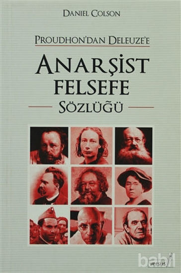 Picture of Proudhon’dan Deleuze’e Anarşist Felsefe Sözlüğü