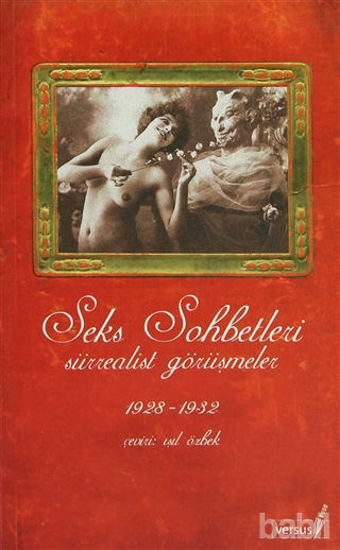 Picture of Seks Sohbetleri Sürrealist Görüşmeler 1928-1932