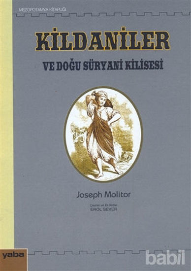 Picture of Kildaniler ve Doğu Süryani Kilisesi