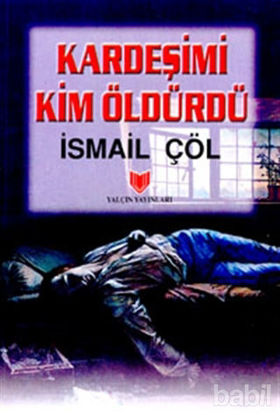Picture of Kardeşimi Kim Öldürdü