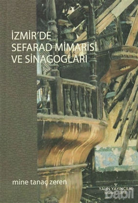Picture of İzmir’de Sefarad Mimarisi ve Sinagogları