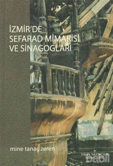 Picture of İzmir’de Sefarad Mimarisi ve Sinagogları